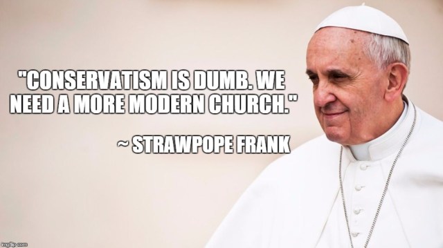 Strawpope conservatism