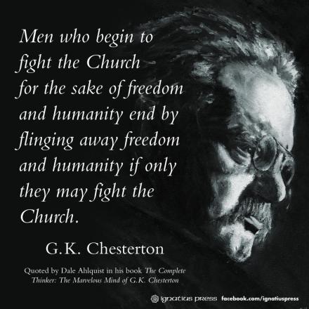 Chesterton on fighting the Church