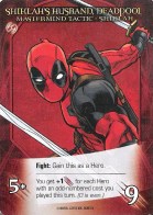 Legendary Shiklah Deadpool Tactic