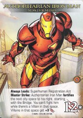 Legendary Authoritarian Iron Man